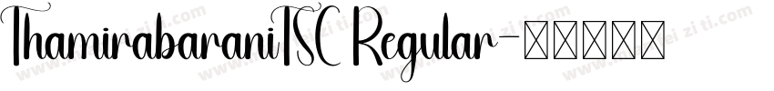 ThamirabaraniTSC Regular字体转换